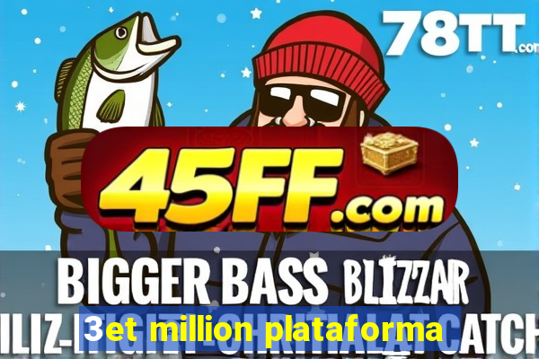 3et million plataforma